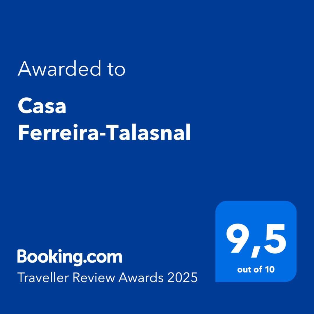 Casa Ferreira-تالاسنال المظهر الخارجي الصورة